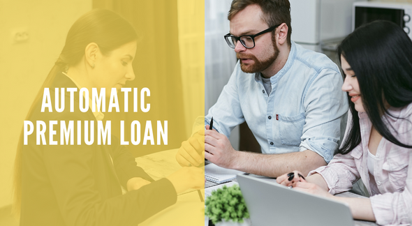 Automatic premium loan provision